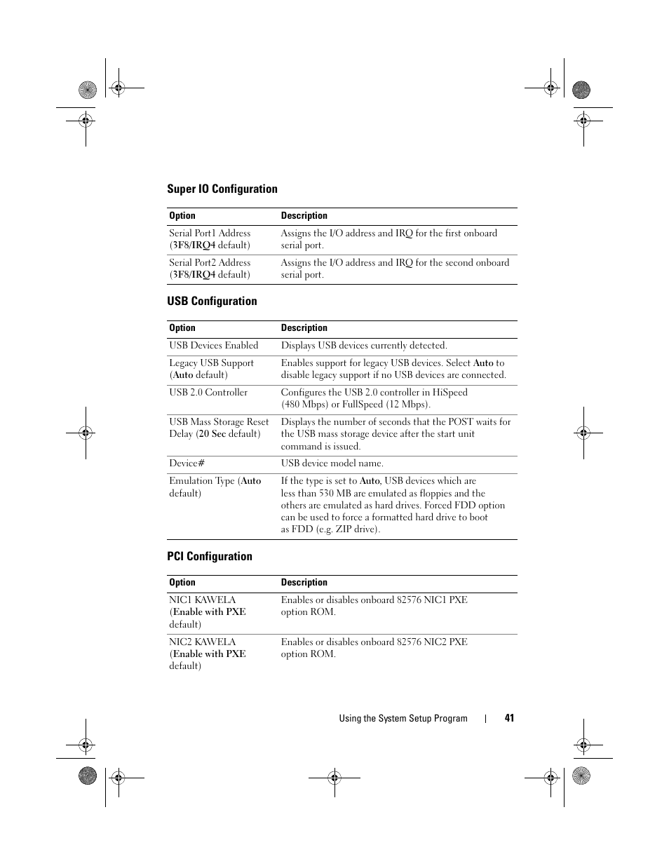 Super io configuration, Usb configuration, Pci configuration | Dell PowerEdge C1100 User Manual | Page 41 / 140