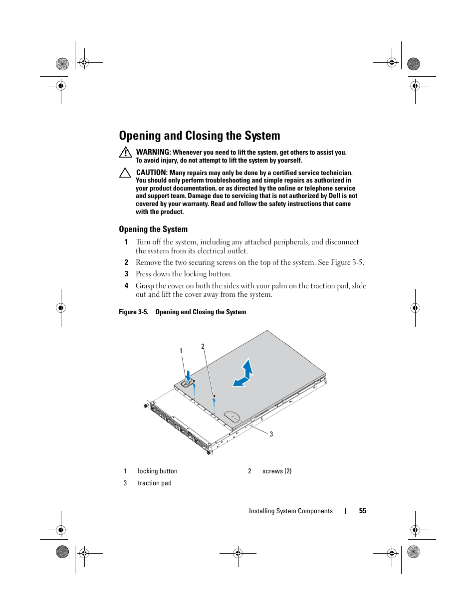 Opening and closing the system, Opening the system | Dell PowerEdge C1100 User Manual | Page 55 / 140