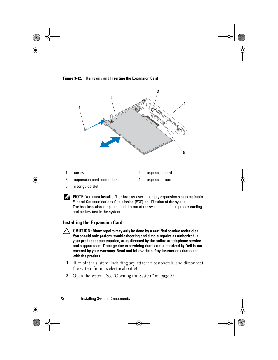 Installing the expansion card, See figure 3-12 | Dell PowerEdge C1100 User Manual | Page 72 / 140