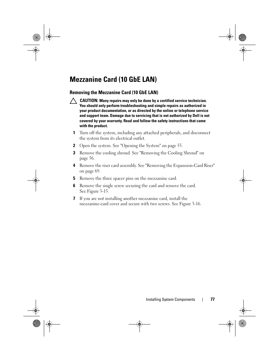 Mezzanine card (10 gbe lan), Removing the mezzanine card (10 gbe lan) | Dell PowerEdge C1100 User Manual | Page 77 / 140