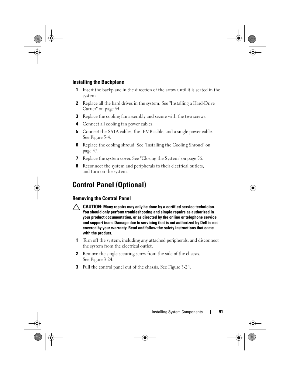 Control panel (optional), Installing the backplane, Removing the control panel | Dell PowerEdge C1100 User Manual | Page 91 / 140