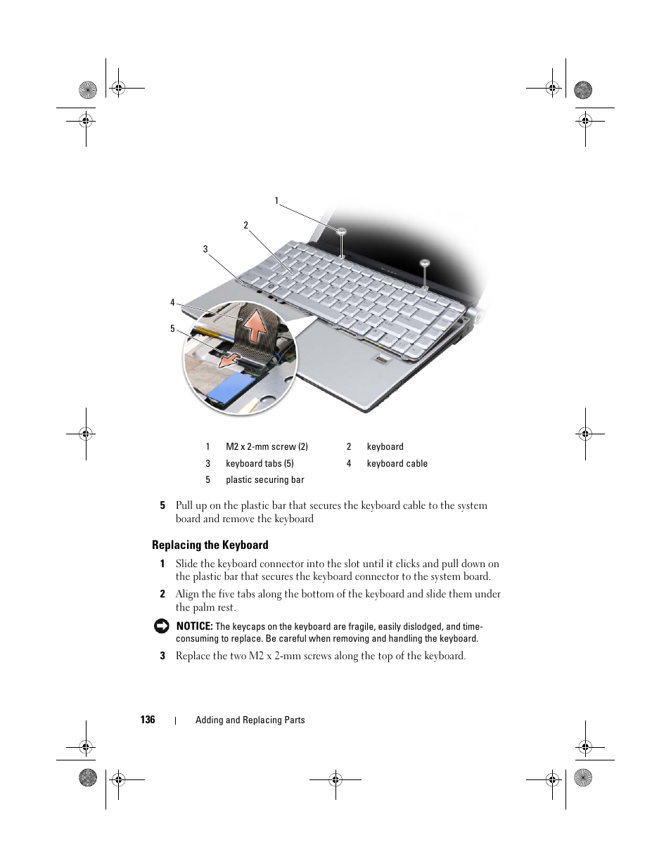 Replacing the keyboard | Dell XPS M1330 (M1330, Mid 2007) User Manual | Page 136 / 202