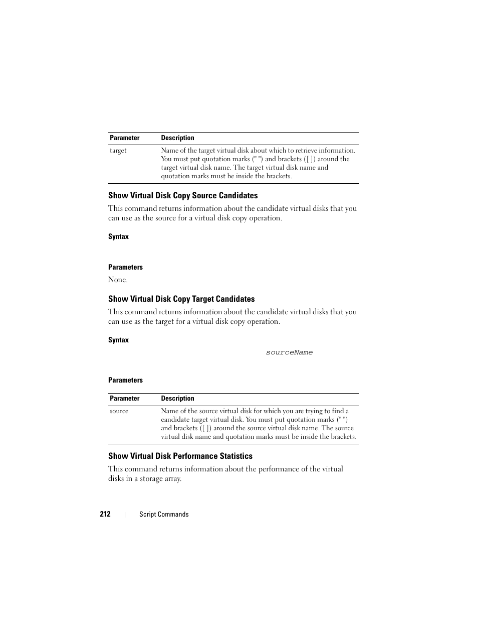 Show virtual disk copy source candidates, Show virtual disk copy target candidates, Show virtual disk performance statistics | Dell PowerVault MD3000 User Manual | Page 212 / 236
