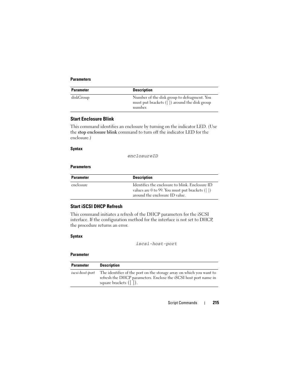 Start enclosure blink, Start iscsi dhcp refresh | Dell PowerVault MD3000 User Manual | Page 215 / 236