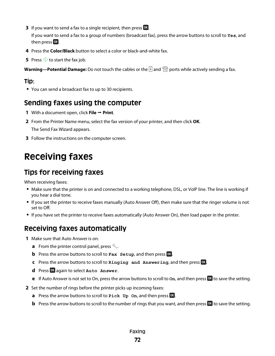 Sending faxes using the computer, Receiving faxes, Tips for receiving faxes | Receiving faxes automatically | Dell V515w All In One Wireless Inkjet Printer User Manual | Page 72 / 141