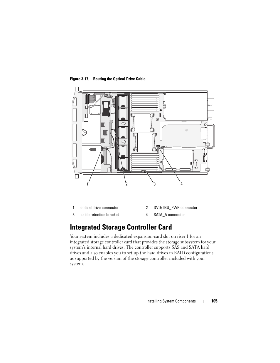 Integrated storage controller card, Igure 3-17 | Dell PowerVault DL2100 User Manual | Page 105 / 200