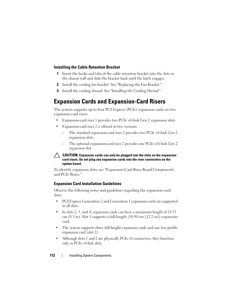 Installing the cable retention bracket, Expansion cards and expansion-card risers, Expansion card installation guidelines | Expansion cards and expansion-card risers." if | Dell PowerVault DL2100 User Manual | Page 112 / 200