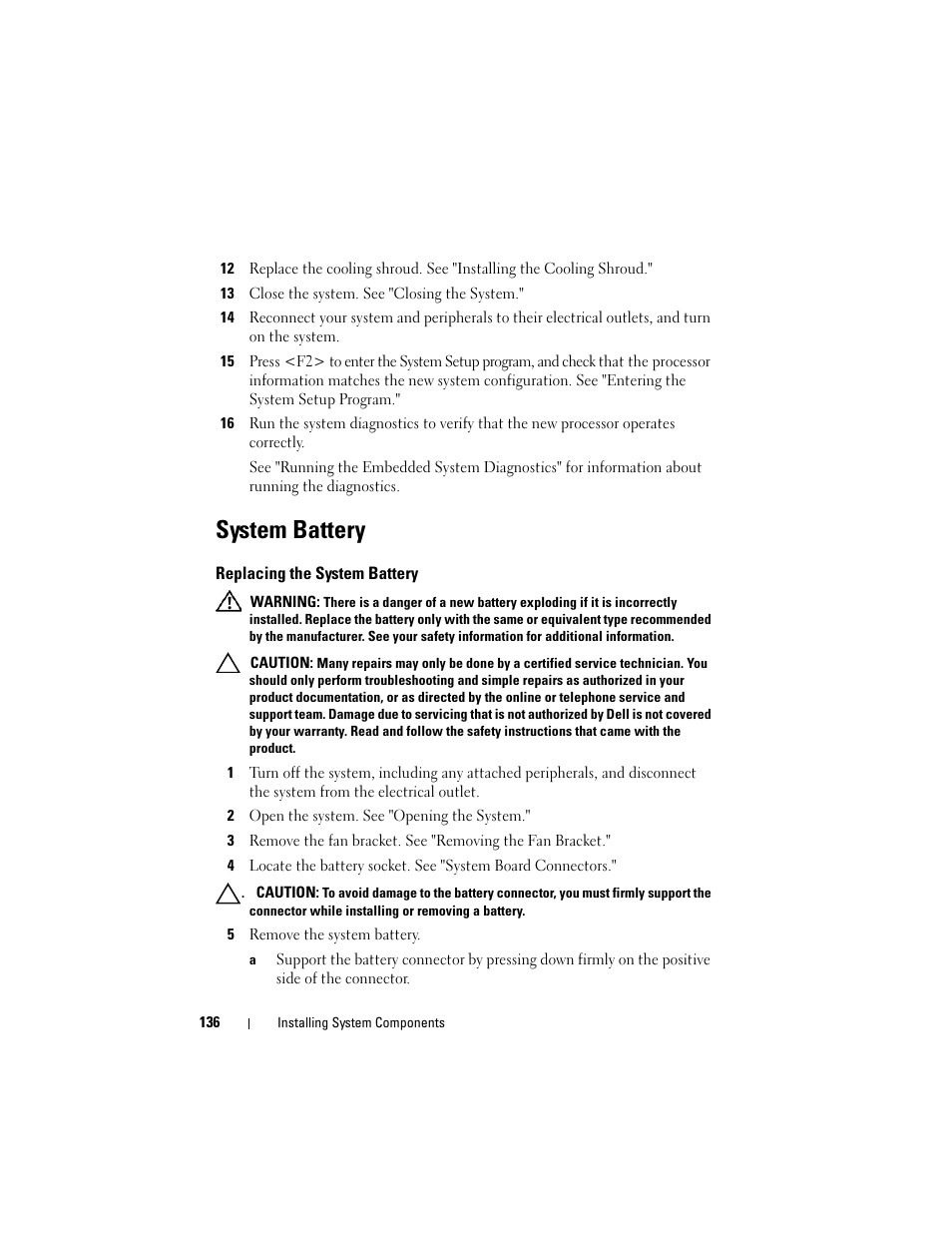 System battery, Replacing the system battery | Dell PowerVault DL2100 User Manual | Page 136 / 200
