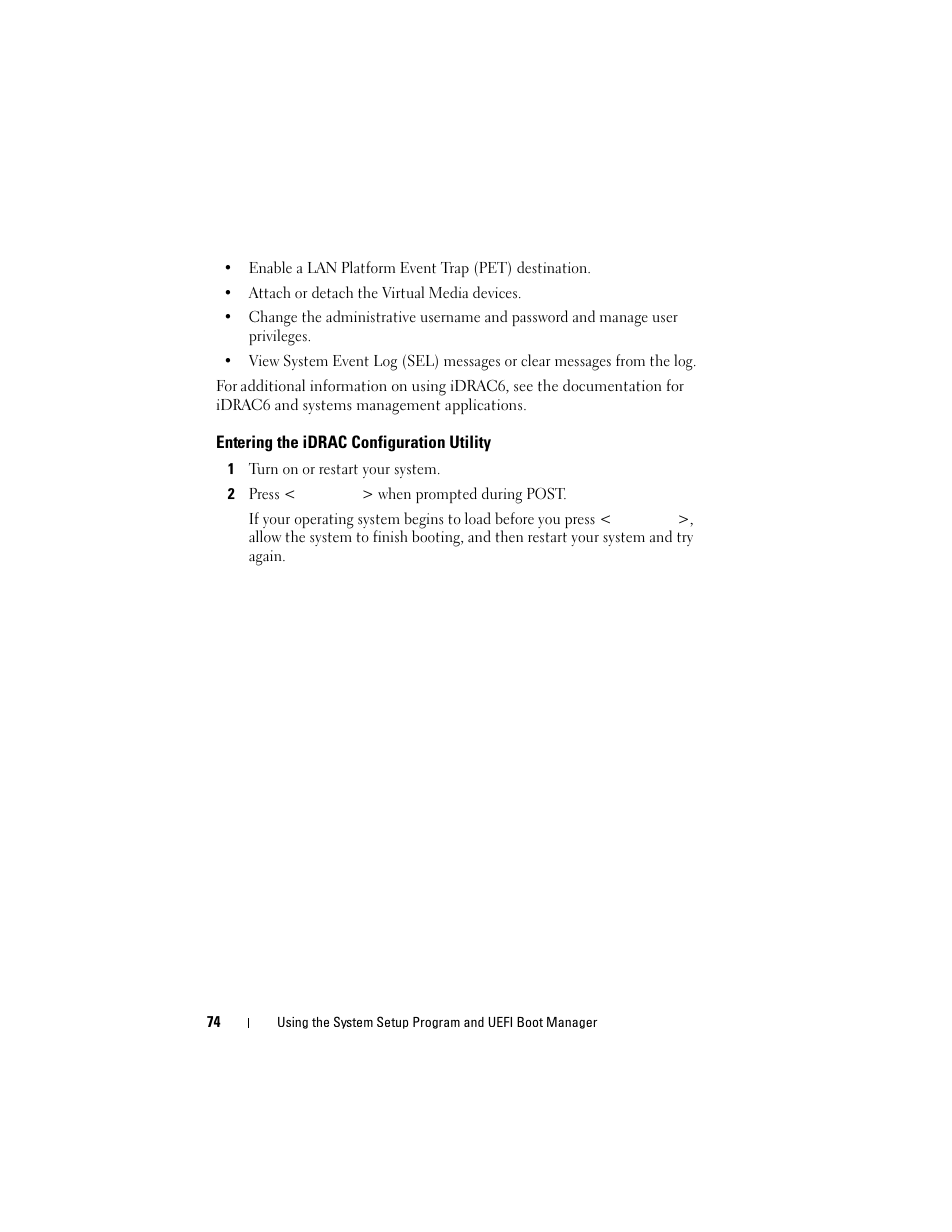 Entering the idrac configuration utility | Dell PowerVault DL2100 User Manual | Page 74 / 200