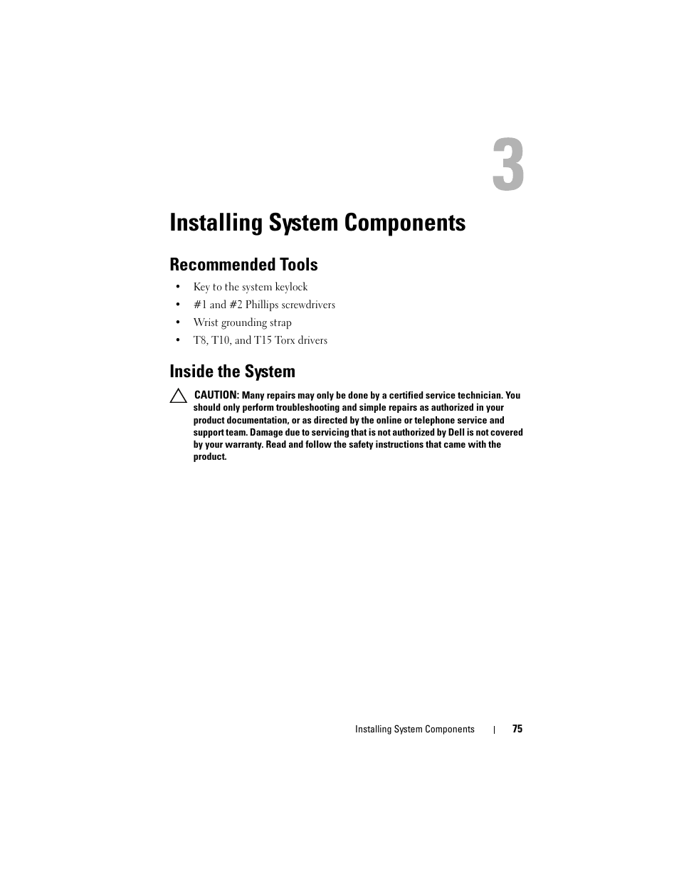 Installing system components, Recommended tools, Inside the system | Dell PowerVault DL2100 User Manual | Page 75 / 200