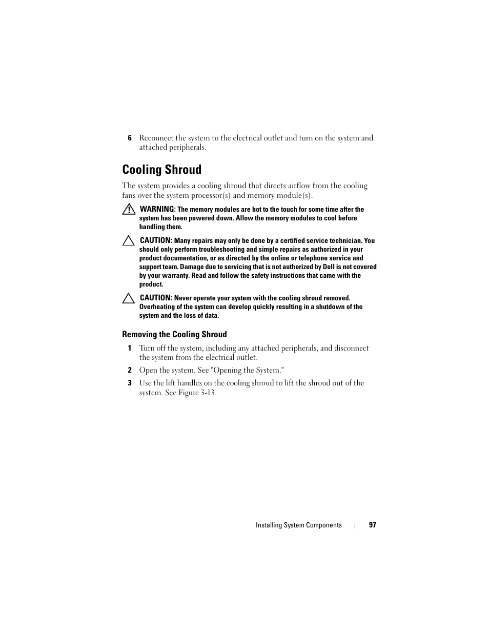 Cooling shroud, Removing the cooling shroud | Dell PowerVault DL2100 User Manual | Page 97 / 200