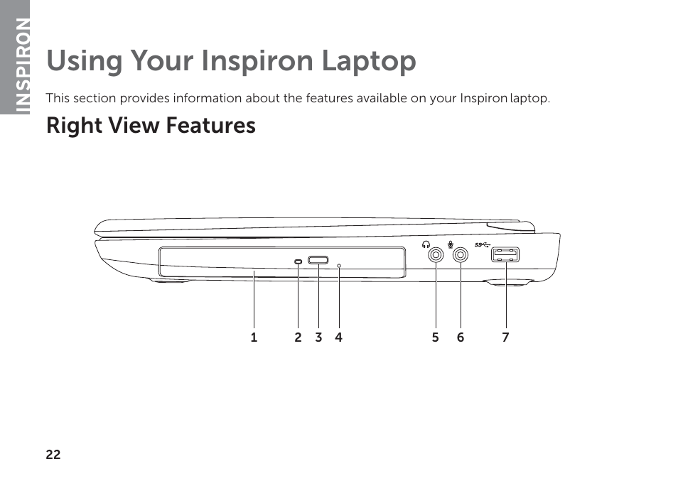 Using your inspiron laptop, Right view features, Inspiron | Dell Inspiron 14 (N4120, Early 2011) User Manual | Page 24 / 101