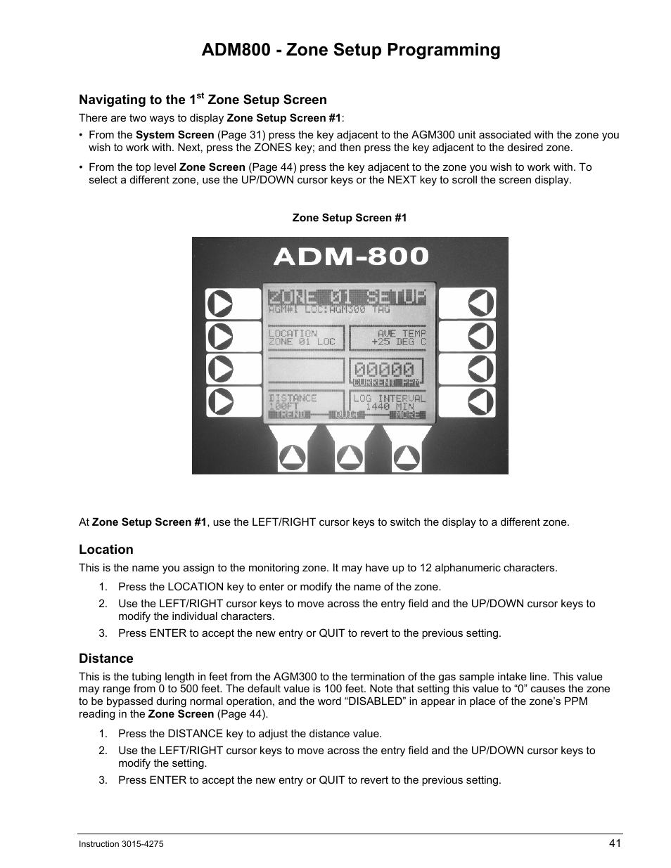 Adm800 - zone setup programming, Navigating to the 1st zone setup screen, Location | Distance, Adm800, Etup, Rogramming | Bacharach AGM300 User Manual | Page 49 / 94