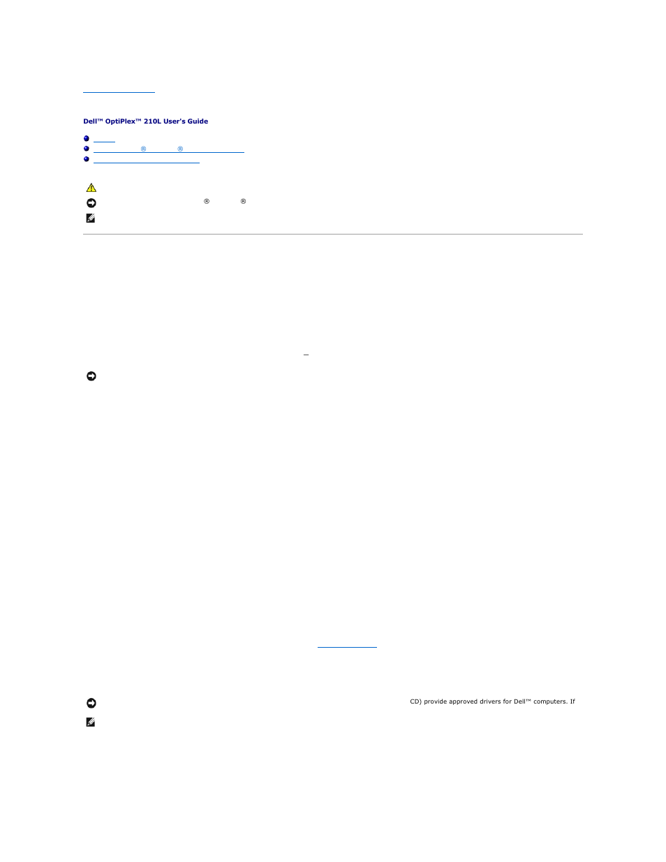 Reinstalling drivers and the operating system, Drivers, What is a driver | Identifying drivers, Reinstalling drivers and utilities | Dell OptiPlex 210L User Manual | Page 89 / 150