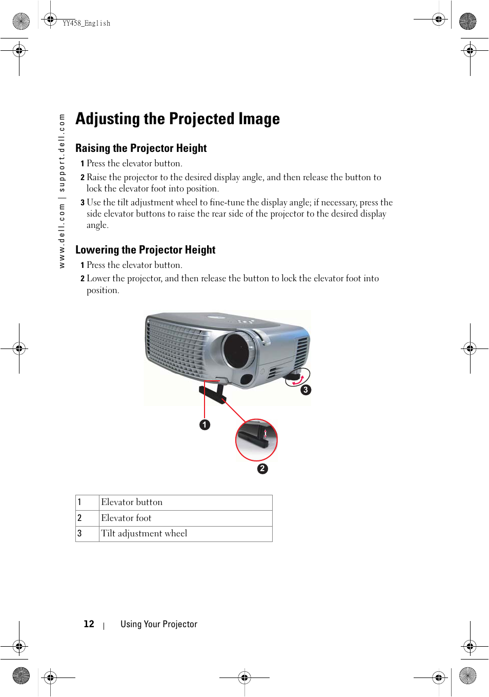 Adjusting the projected image, Raising the projector height, Lowering the projector height | Dell 1201MP Projector User Manual | Page 12 / 76