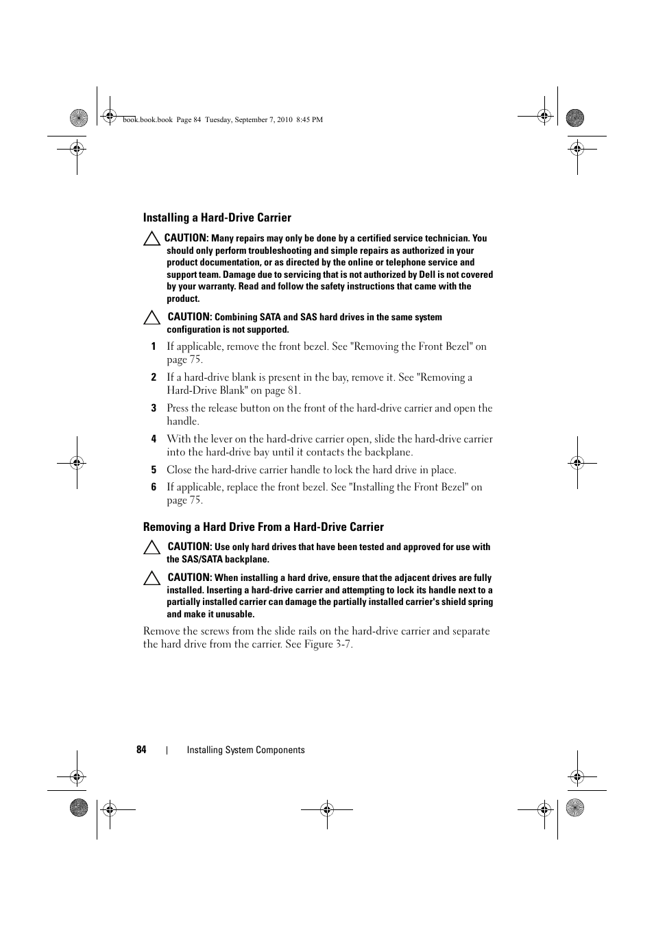 Installing a hard-drive carrier, Removing a hard drive from a hard-drive carrier, Removing a hard drive from a | Hard-drive carrier | Dell DX6004S User Manual | Page 84 / 168