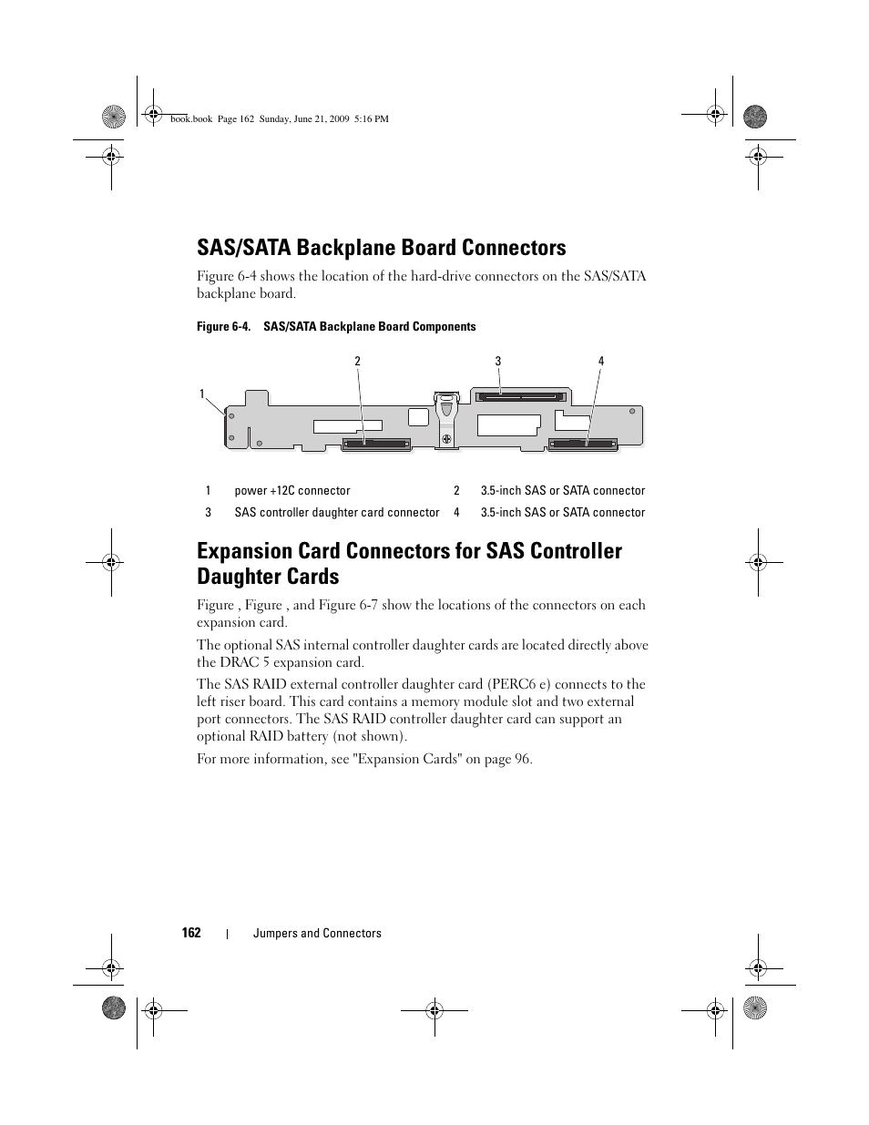 Sas/sata backplane board connectors | Dell PowerEdge R300 User Manual | Page 162 / 186