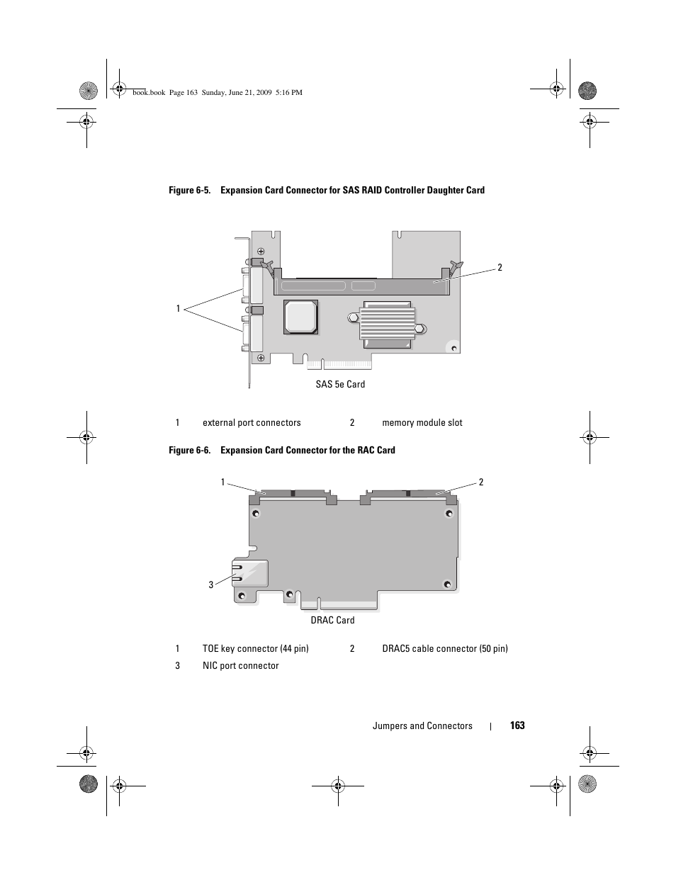 D. see figure for the | Dell PowerEdge R300 User Manual | Page 163 / 186