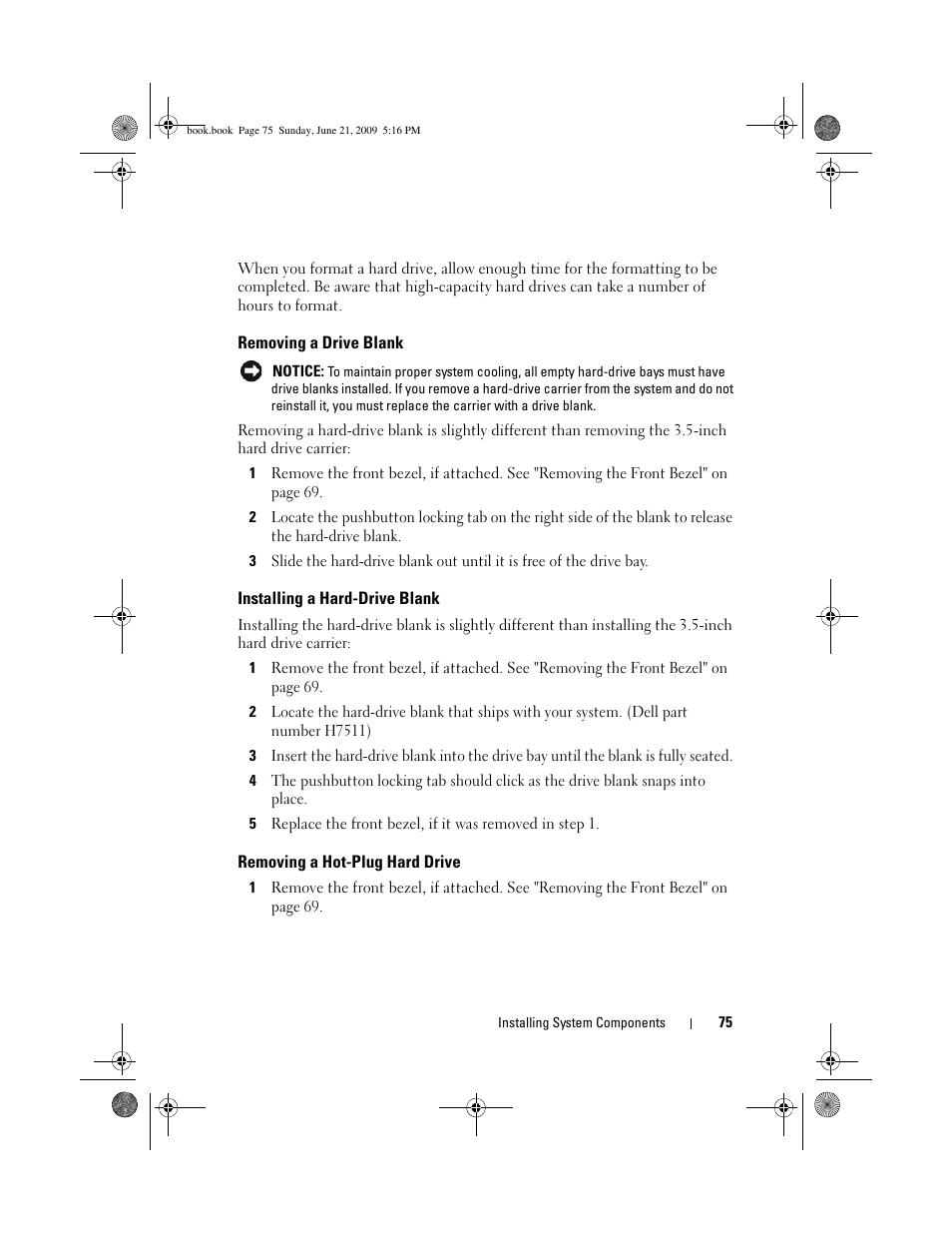 Removing a drive blank, Installing a hard-drive blank, Removing a hot-plug hard drive | Dell PowerEdge R300 User Manual | Page 75 / 186