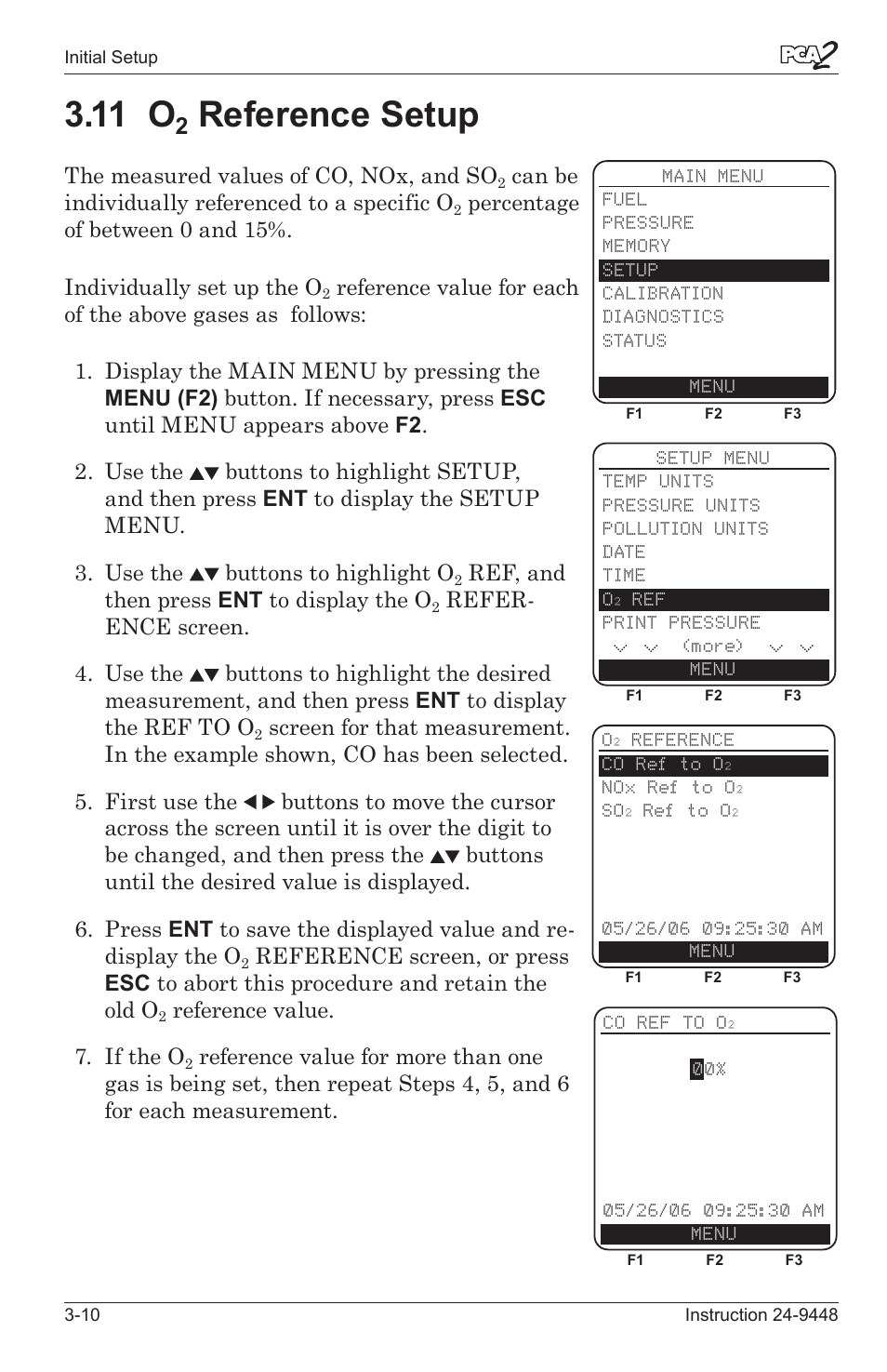 11 o, Reference setup -10, Reference setup | The measured values of co, nox, and so, Can be ndvdually referenced to a specfc o, Ref, and then press ent to dsplay the o, Reference value. 7. if the o | Bacharach PCA 2 24-9448 User Manual | Page 30 / 108