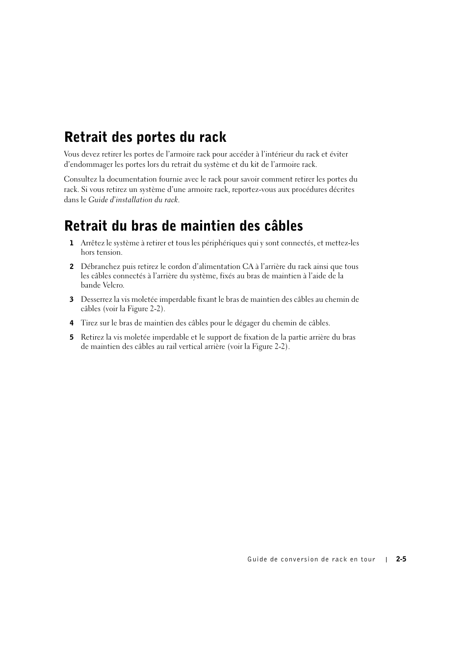 Retrait des portes du rack, Retrait du bras de maintien des câbles, Retrait des portes du rack -4 | Retrait du bras de maintien des câbles -5 | Dell PowerEdge 2600 User Manual | Page 27 / 90