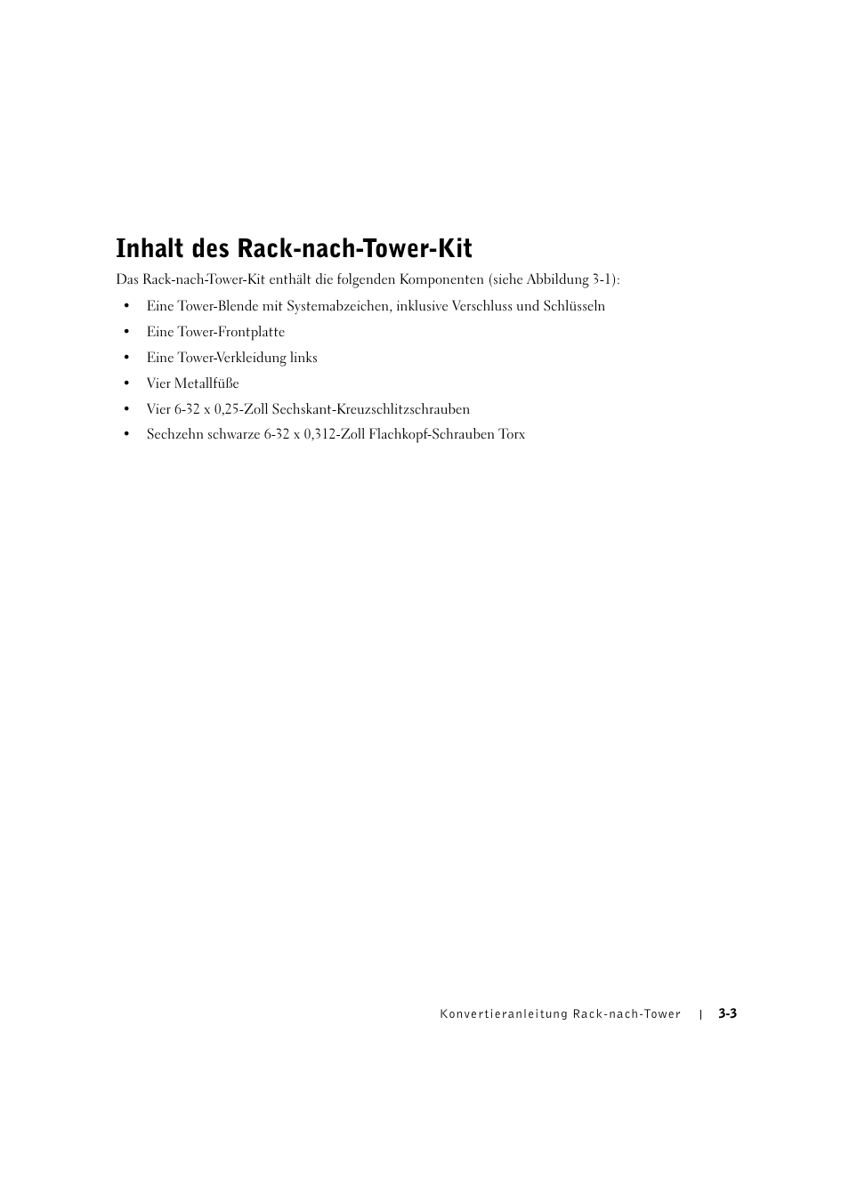 Inhalt des rack-nach-tower-kit, Inhalt des rack-nach-tower-kit -3 | Dell PowerEdge 2600 User Manual | Page 43 / 90