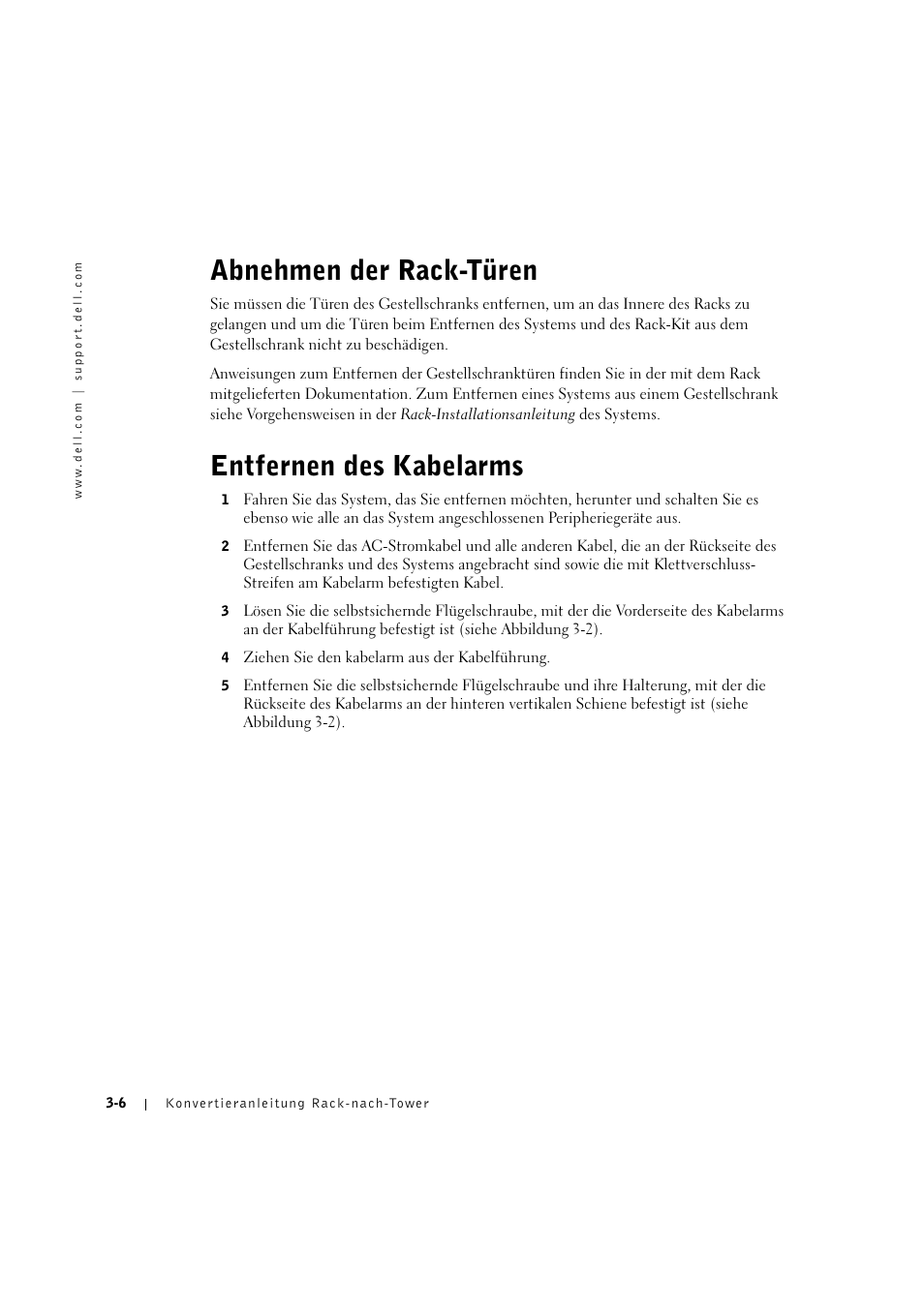 Abnehmen der rack-türen, Entfernen des kabelarms, Entfernen der rack-türen -5 | Entfernen des kabelarms -6 | Dell PowerEdge 2600 User Manual | Page 46 / 90