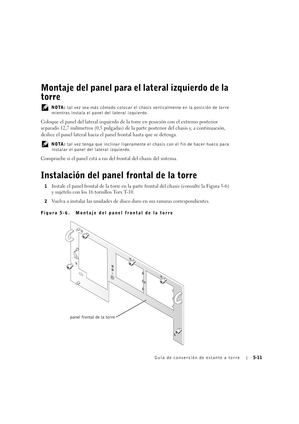 Instalación del panel frontal de la torre, Instalación del panel frontal de la torre -11 | Dell PowerEdge 2600 User Manual | Page 87 / 90