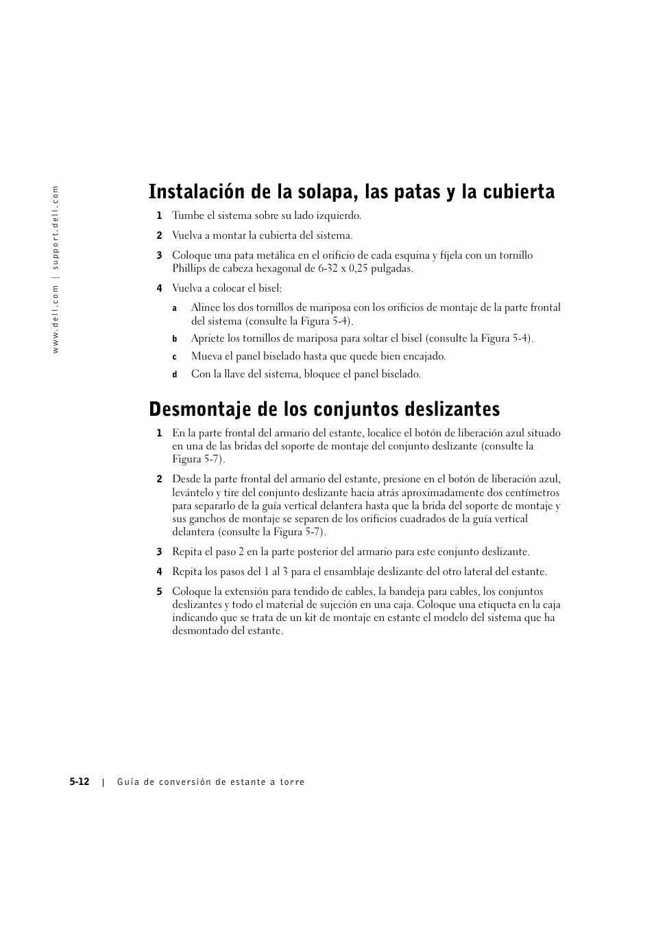 Instalación de la solapa, las patas y la cubierta, Desmontaje de los conjuntos deslizantes, Desmontaje de los conjuntos deslizantes -12 | Dell PowerEdge 2600 User Manual | Page 88 / 90