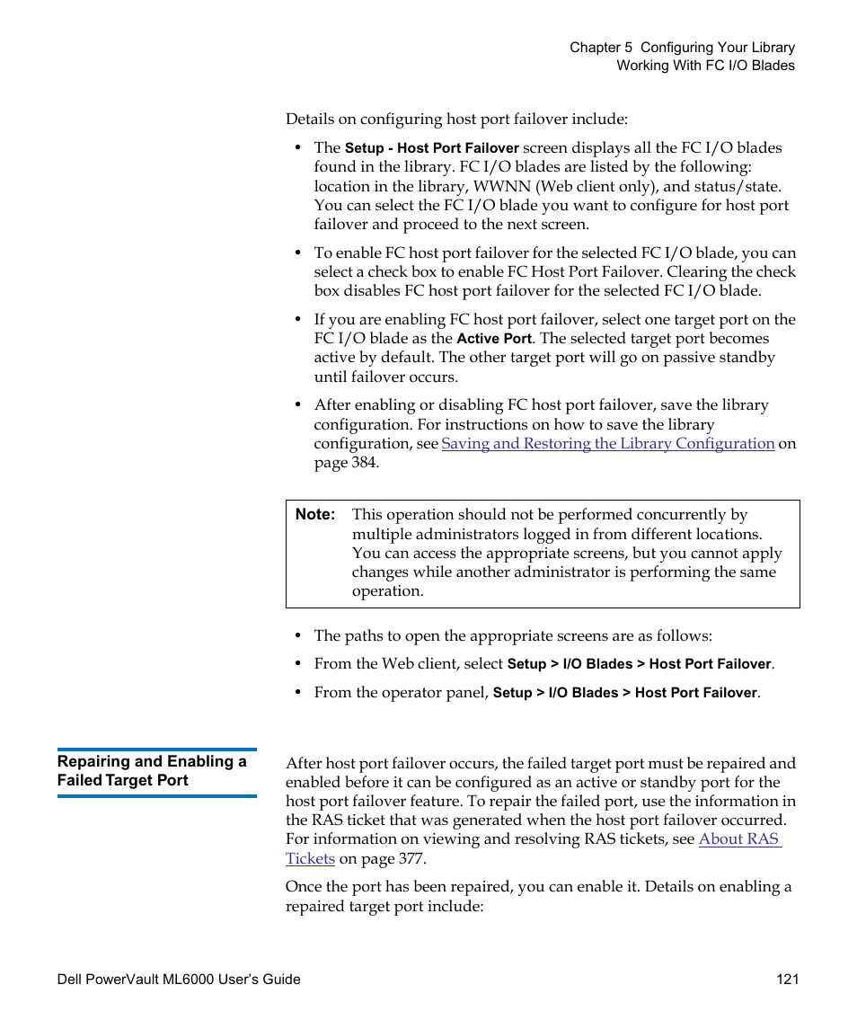 Repairing and enabling a failed target port, Active port. for more information, see, Repairing and enabling a failed | Target port | Dell PowerVault ML6000 User Manual | Page 121 / 438