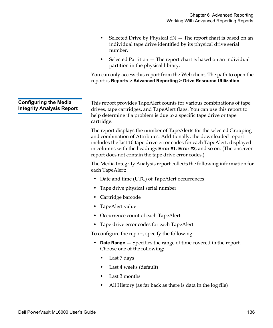 Configuring the media integrity analysis report | Dell PowerVault ML6000 User Manual | Page 136 / 438