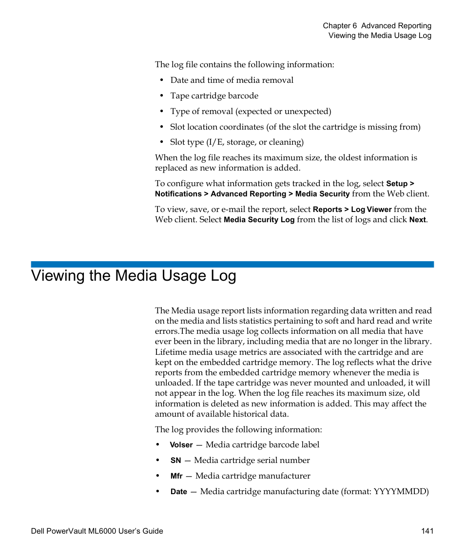 Viewing the media usage log | Dell PowerVault ML6000 User Manual | Page 141 / 438