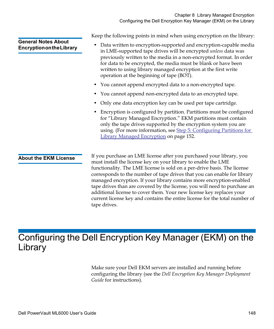 General notes about encryption on the library, About the ekm license | Dell PowerVault ML6000 User Manual | Page 148 / 438
