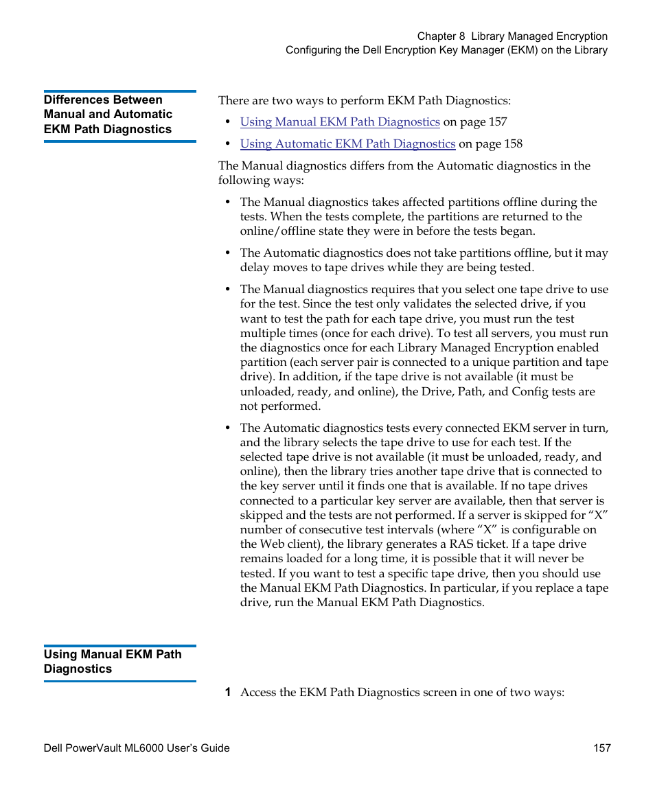 Using manual ekm path diagnostics | Dell PowerVault ML6000 User Manual | Page 157 / 438
