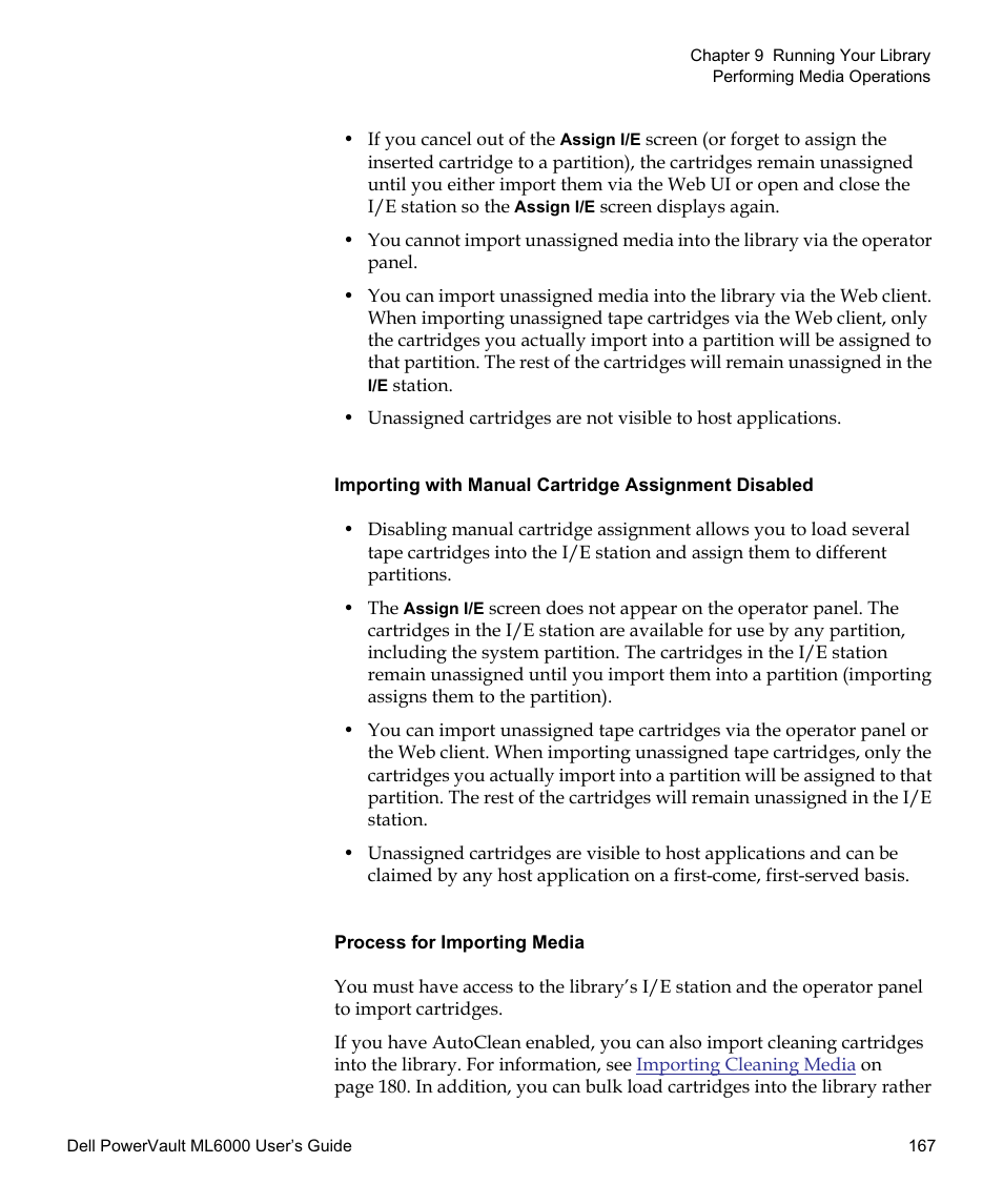 Process for importing media | Dell PowerVault ML6000 User Manual | Page 167 / 438