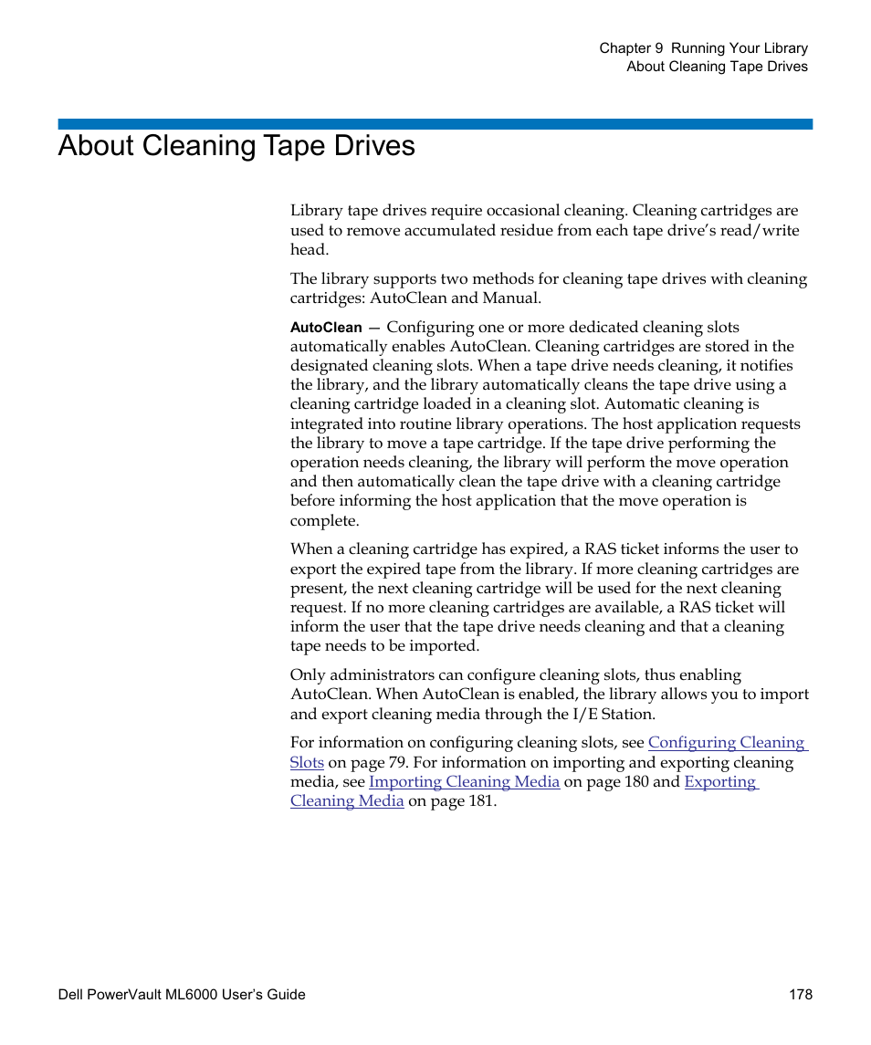 About cleaning tape drives | Dell PowerVault ML6000 User Manual | Page 178 / 438