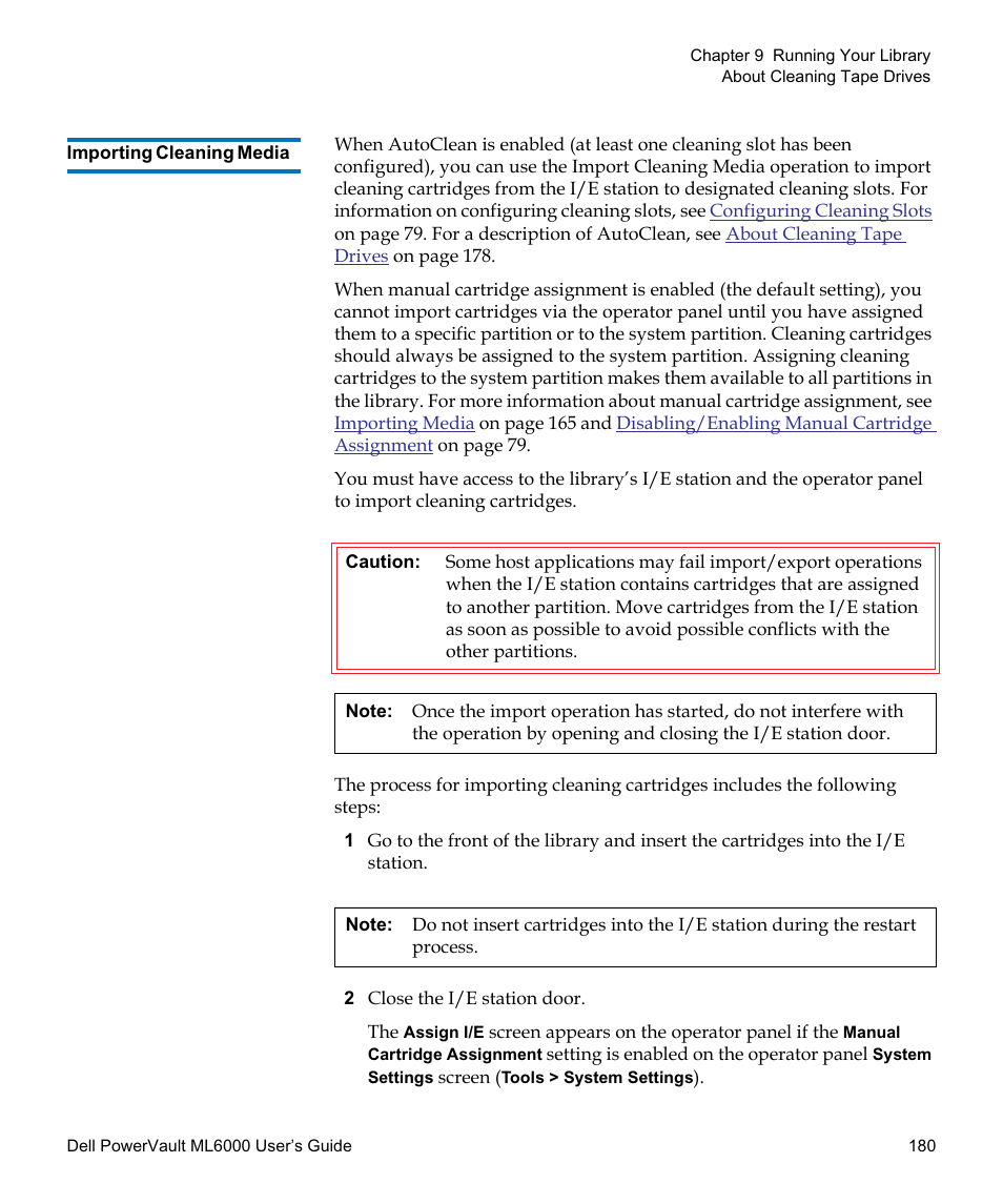 Importing cleaning media | Dell PowerVault ML6000 User Manual | Page 180 / 438