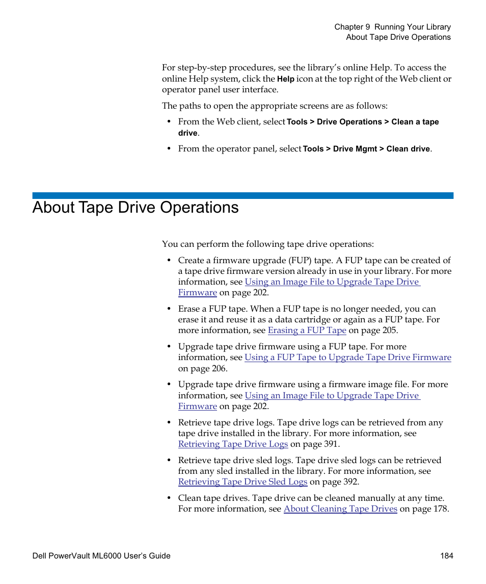 About tape drive operations | Dell PowerVault ML6000 User Manual | Page 184 / 438