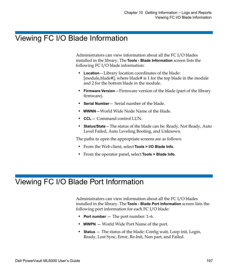 Viewing fc i/o blade information, Viewing fc i/o blade port information, For all i/o blade ports, see | Dell PowerVault ML6000 User Manual | Page 197 / 438