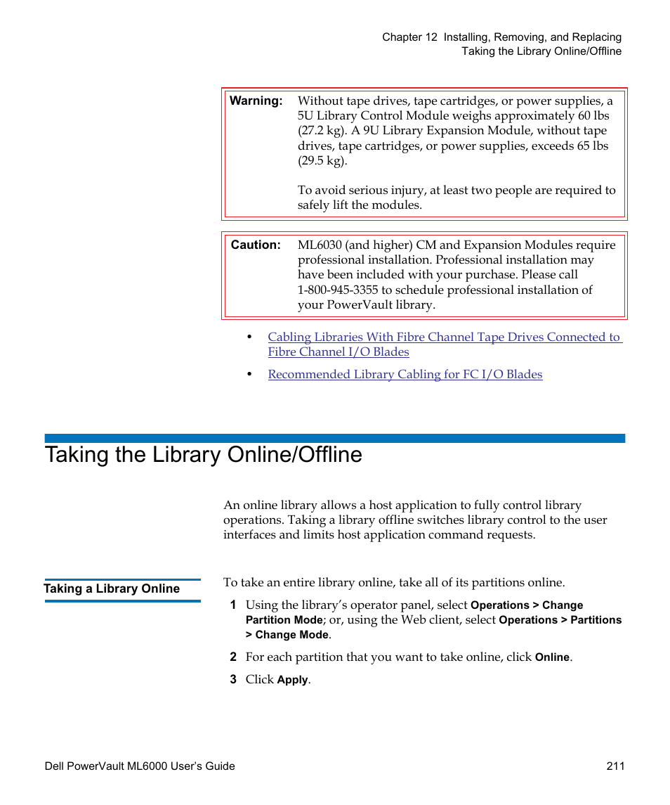 Taking the library online/offline, Taking a library online | Dell PowerVault ML6000 User Manual | Page 211 / 438