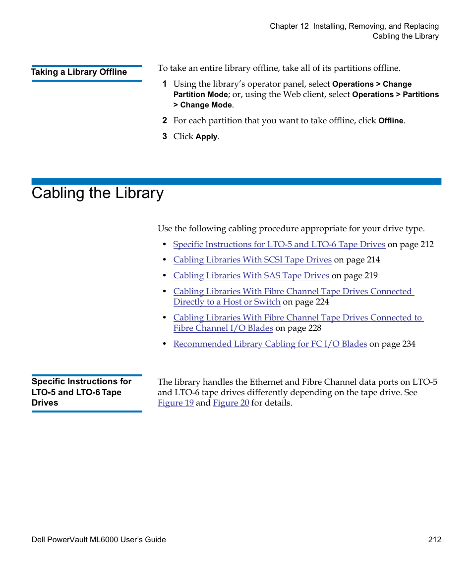 Taking a library offline, Cabling the library | Dell PowerVault ML6000 User Manual | Page 212 / 438