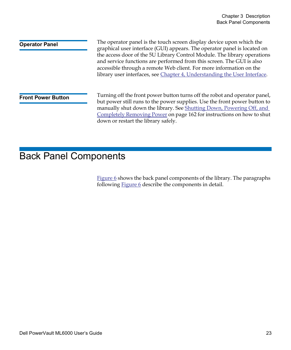 Operator panel, Front power button, Back panel components | Dell PowerVault ML6000 User Manual | Page 23 / 438