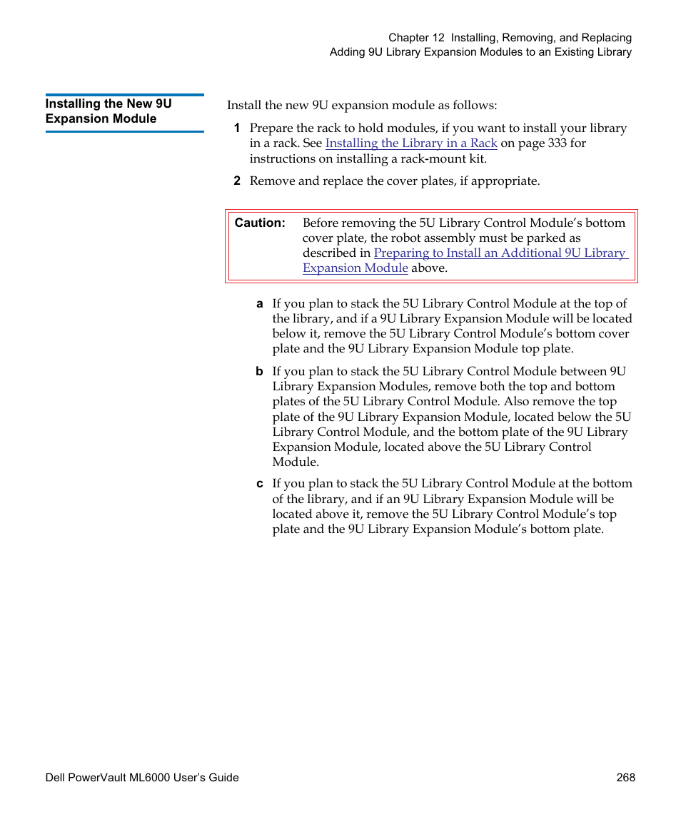 Installing the new 9u expansion module | Dell PowerVault ML6000 User Manual | Page 268 / 438