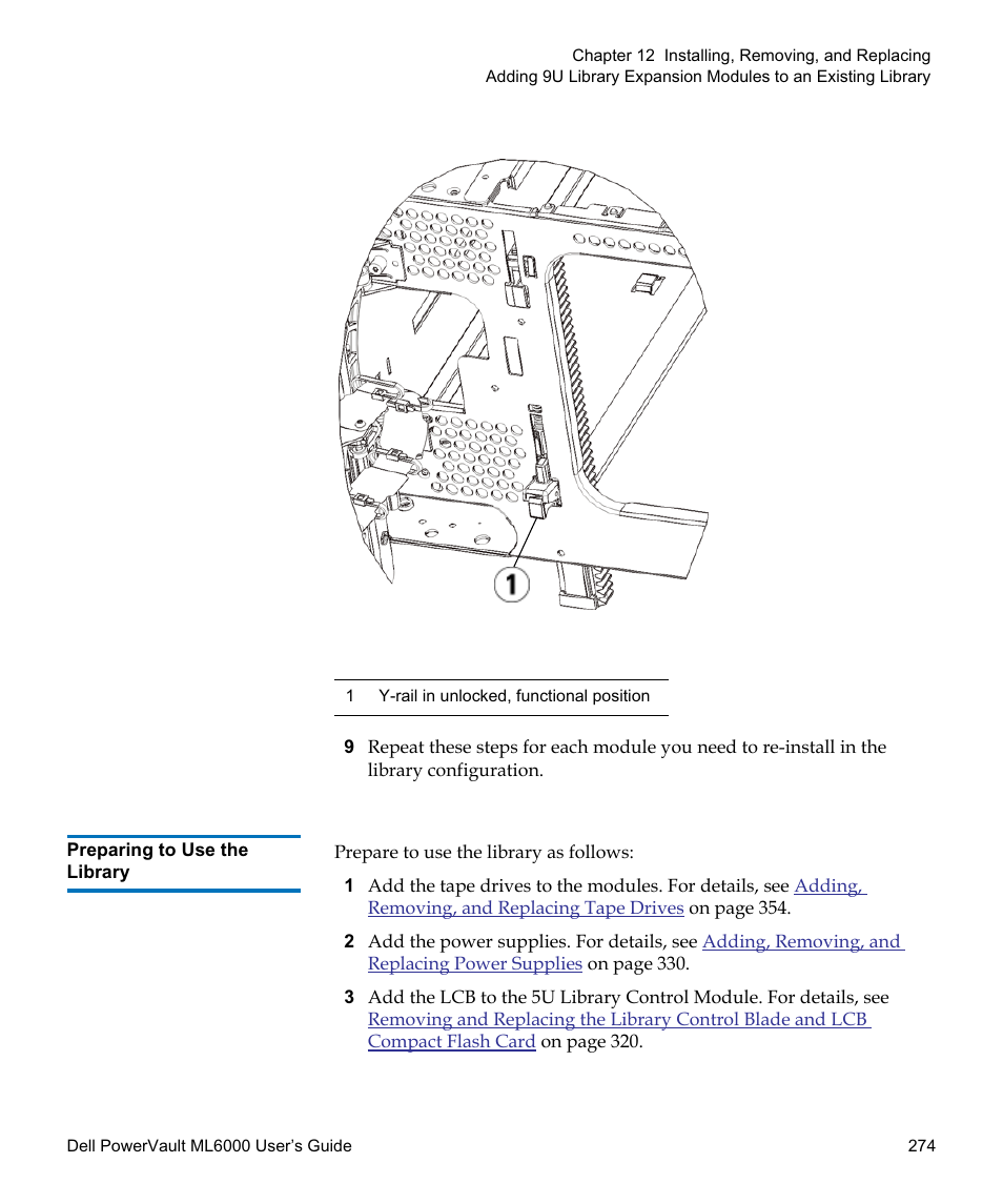 Preparing to use the library | Dell PowerVault ML6000 User Manual | Page 274 / 438