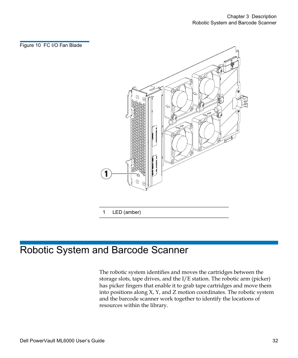 Robotic system and barcode scanner, Figure 10 | Dell PowerVault ML6000 User Manual | Page 32 / 438