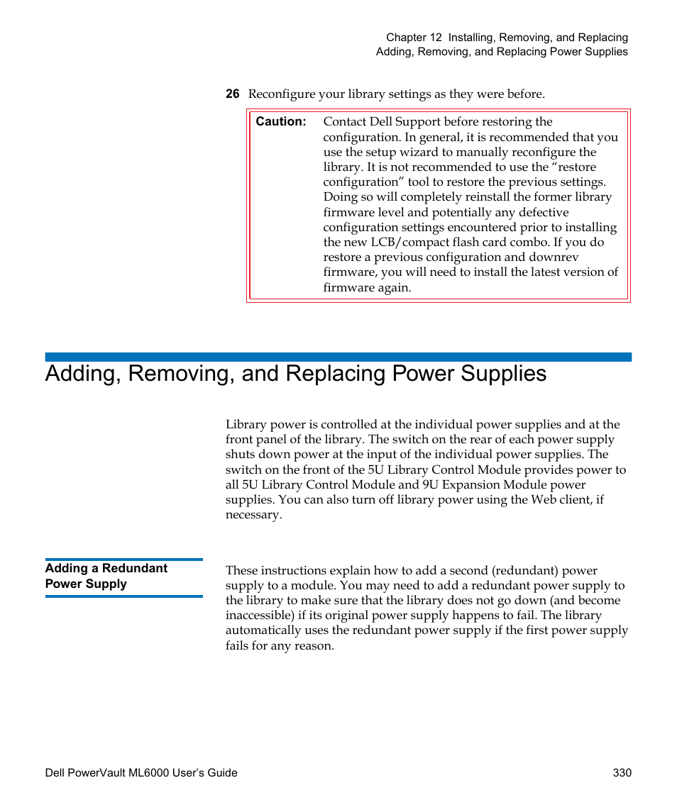 Adding, removing, and replacing power supplies, Adding a redundant power supply, Adding, removing, and replacing | Power supplies, Modules you plan to install. see, Adding, removing, and, Replacing power supplies, Remove. for details, see, Adding, removing, and replacing power, Supplies | Dell PowerVault ML6000 User Manual | Page 330 / 438
