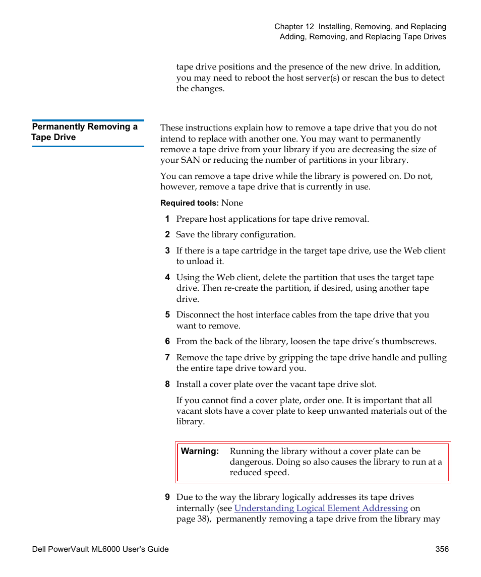 Permanently removing a tape drive | Dell PowerVault ML6000 User Manual | Page 356 / 438