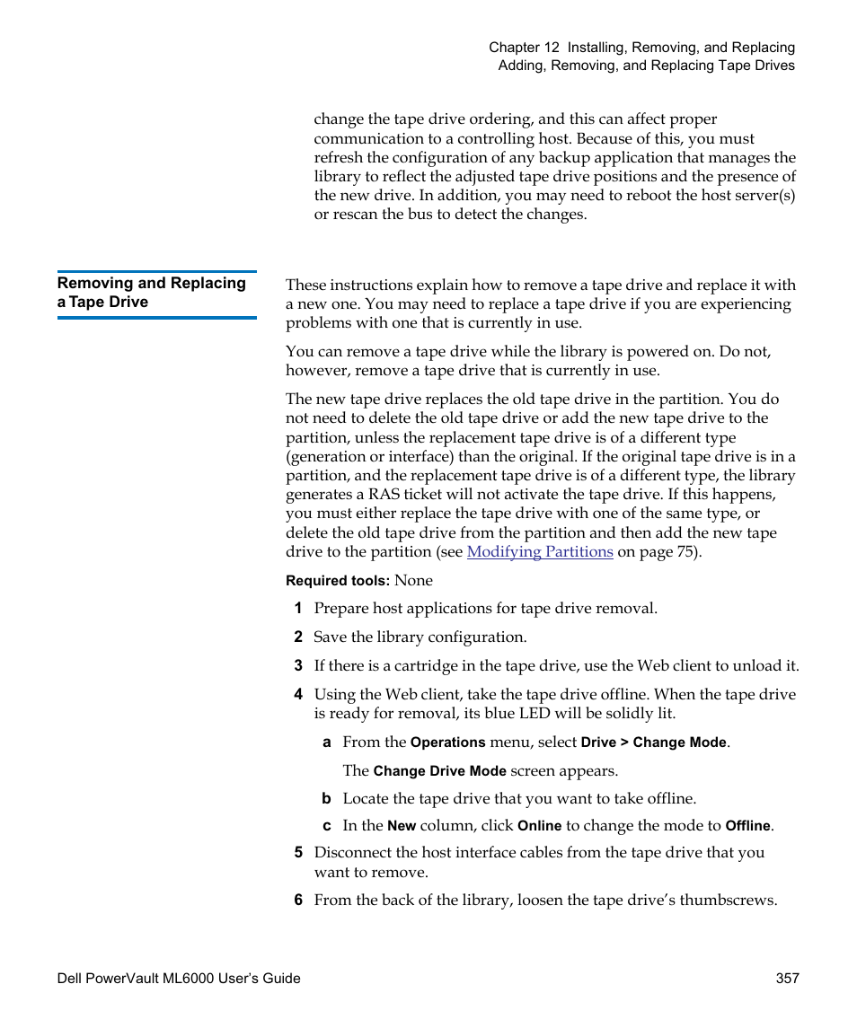 Removing and replacing a tape drive | Dell PowerVault ML6000 User Manual | Page 357 / 438