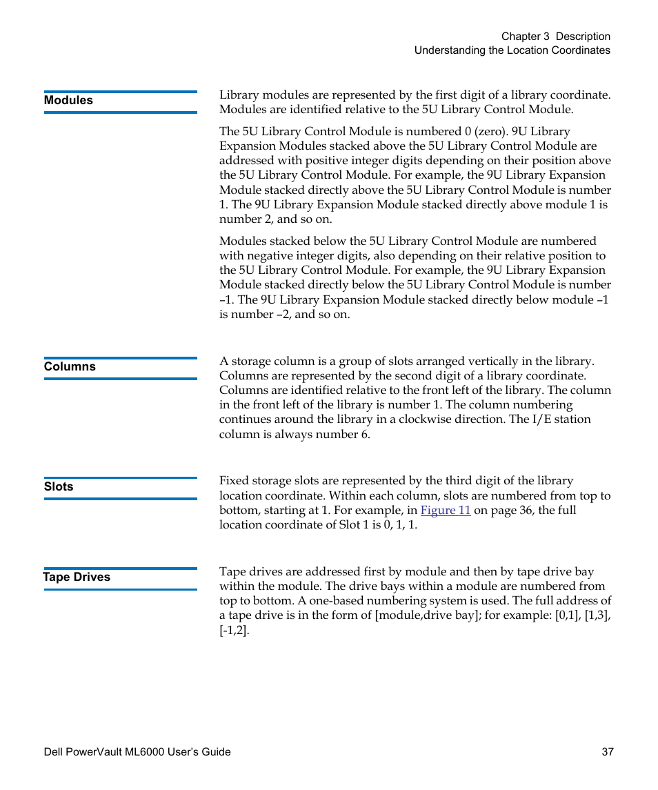 Modules, Columns, Slots | Tape drives | Dell PowerVault ML6000 User Manual | Page 37 / 438