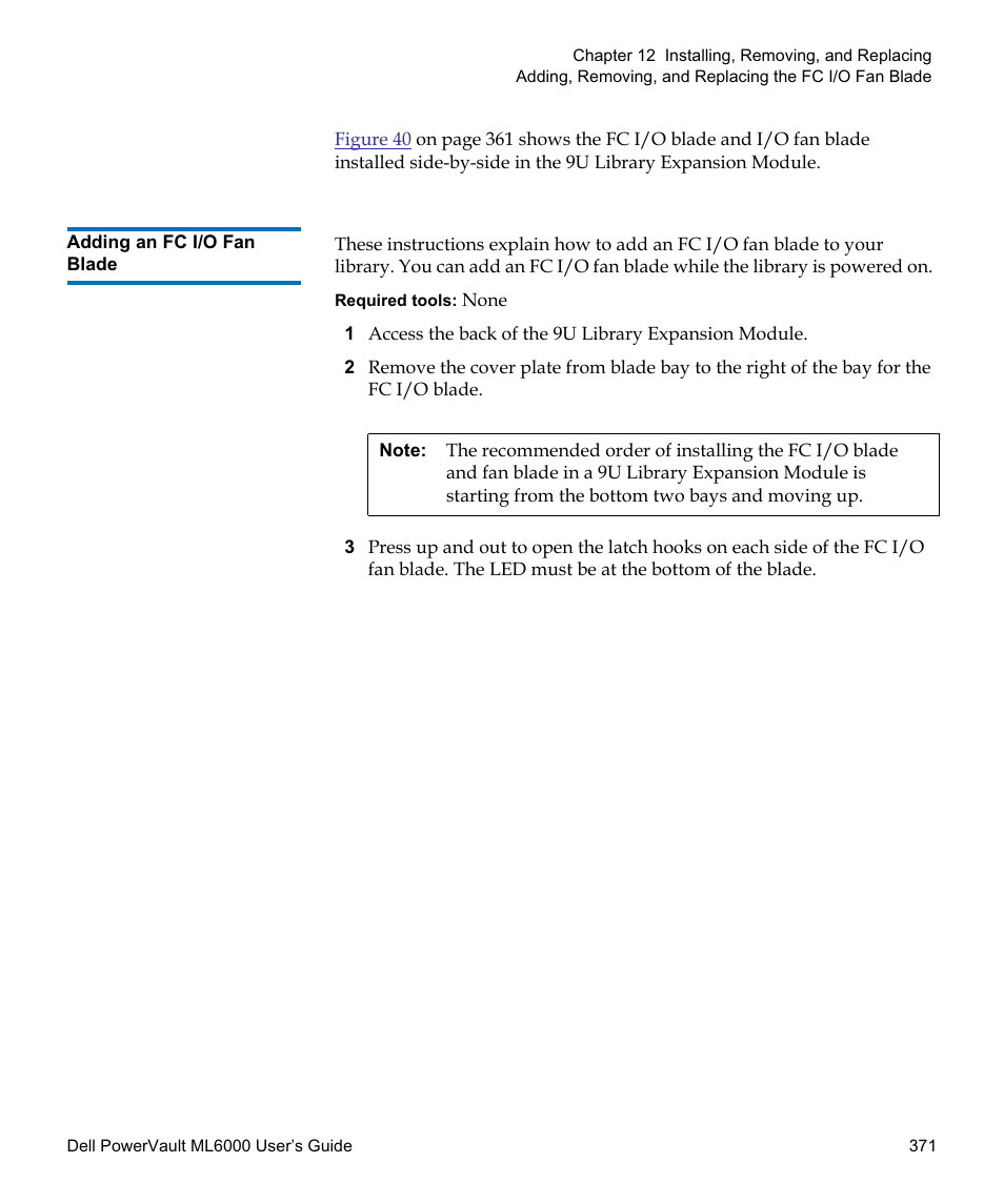 Adding an fc i/o fan blade | Dell PowerVault ML6000 User Manual | Page 371 / 438